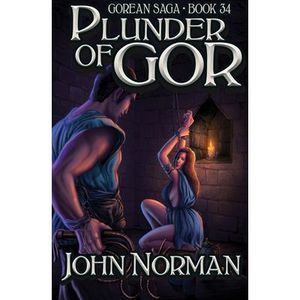 Plunder of Gor -- John Norman
